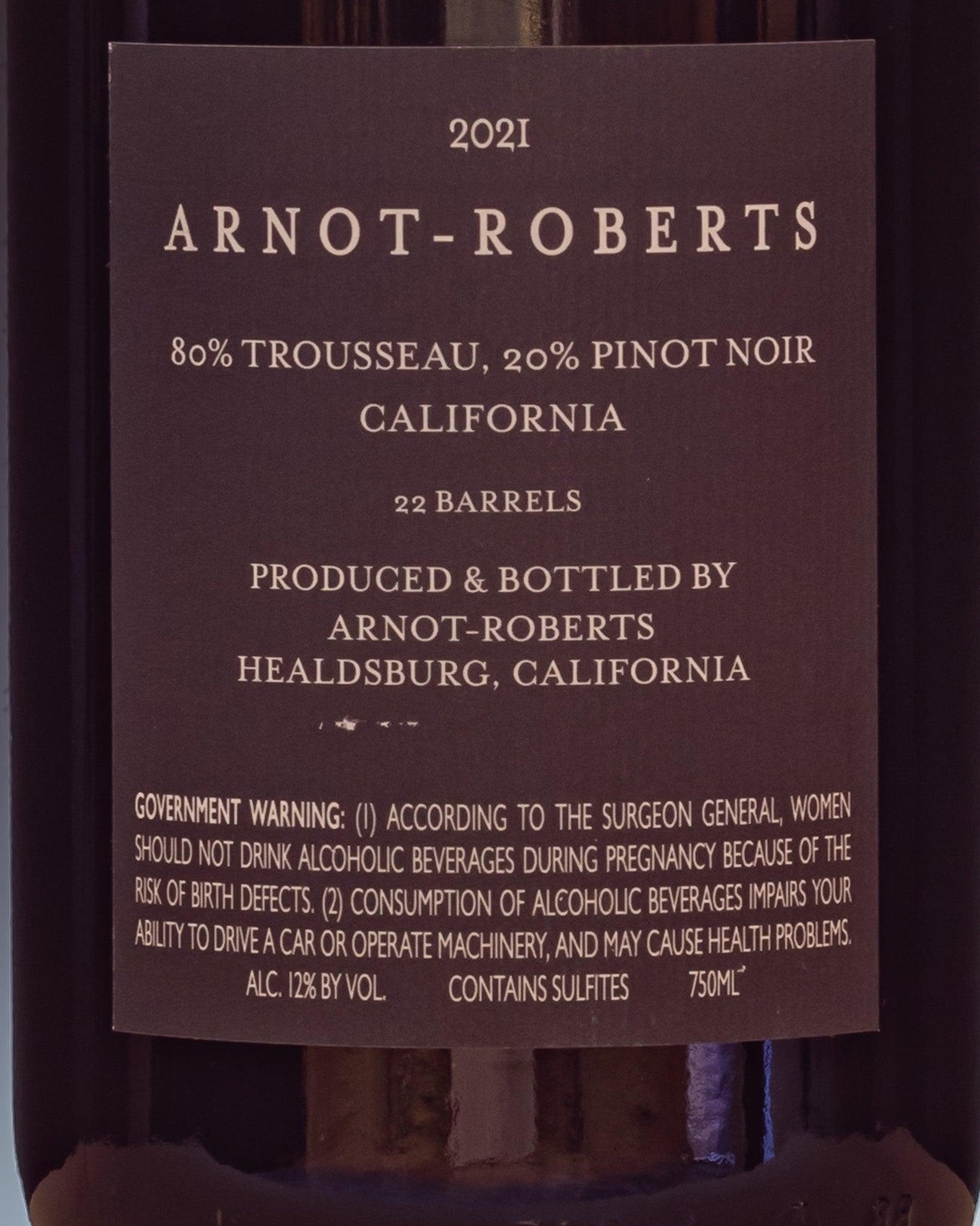 Arnot Roberts Trousseau Pinot Nero California USA vino rosso 2021 retro etichetta