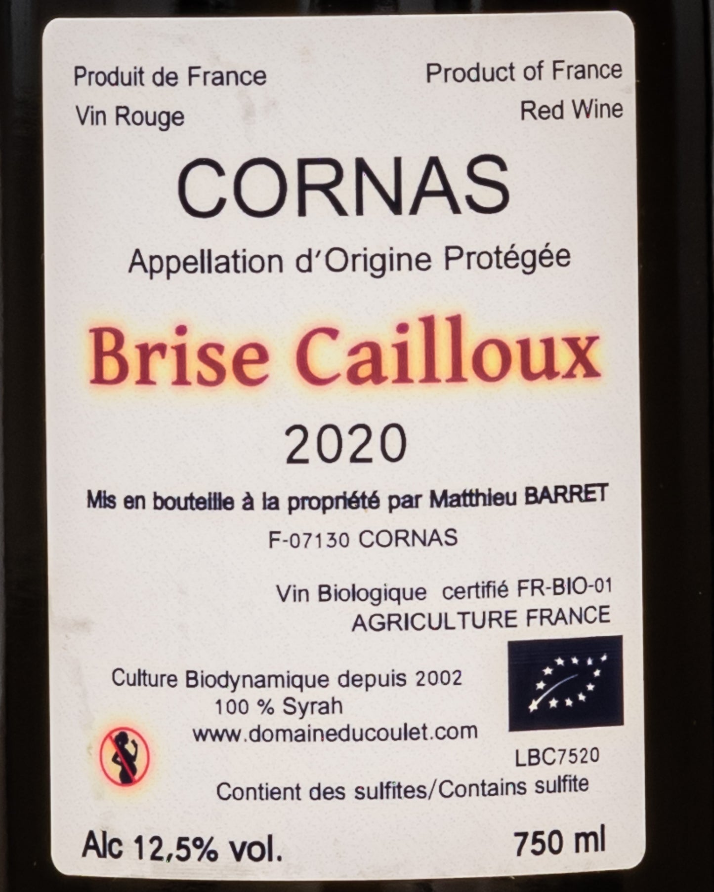 Domaine Coulet Matthieu Barret Cornas Brise Cailloux Syrah Rodano Vino Rosso 2020 Francia Retro Etichetta