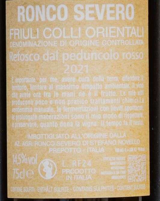 Ronco Severo Stefano Novello Refosco Dal Peduncolo Rosso 2021 Friuli Venezia Giulia Vino Italia Retro Etichetta