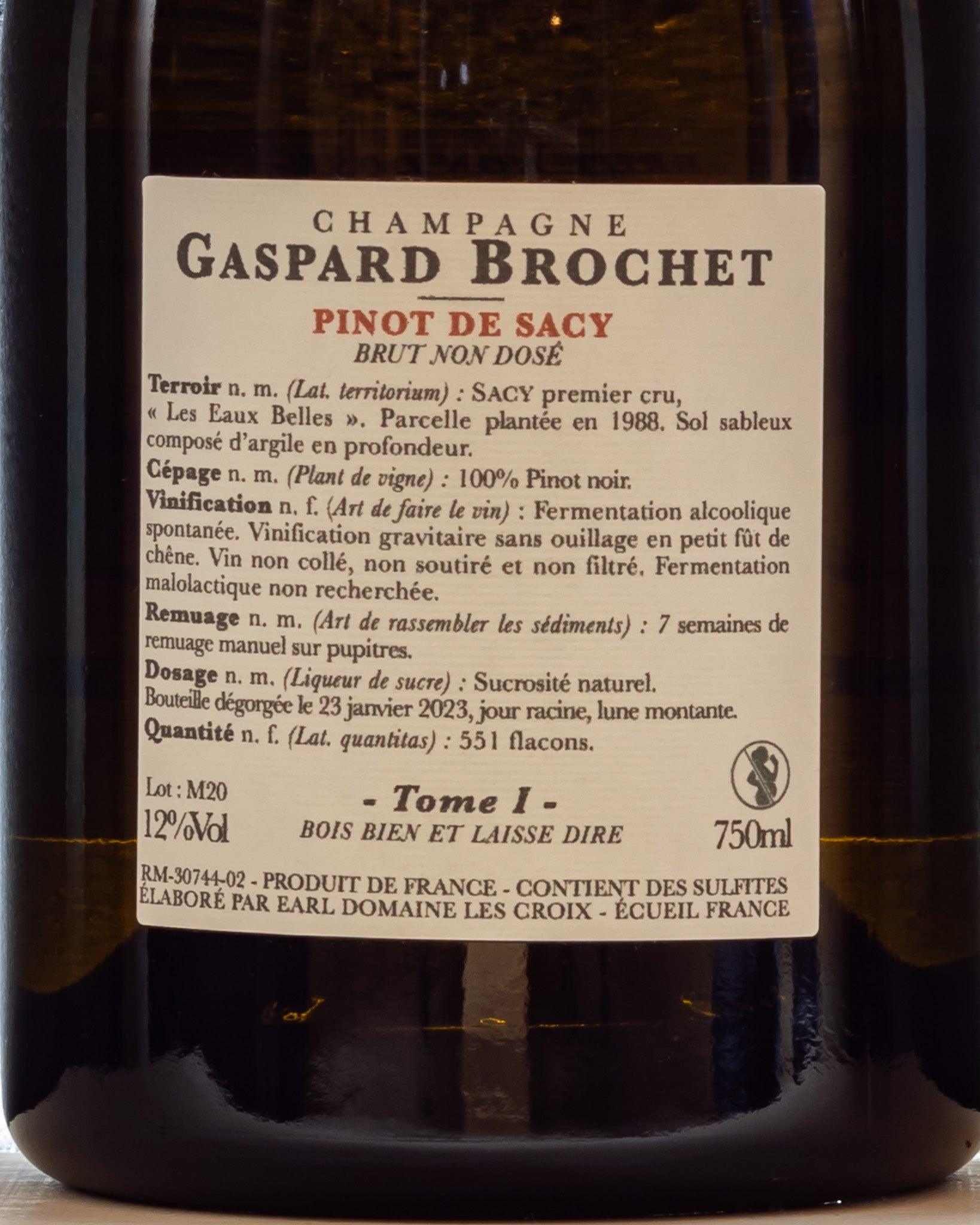 champagne pinot de sacy gaspard brochet pinot noir tome 1 brut non dose retro etichetta