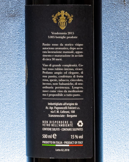 Pagnoncelli Folcieri Moscato Scanzo Vino Passito Dolce Fine Pasto Rosso Bergamo Lombardia Italia 2015 Retro Etichetta